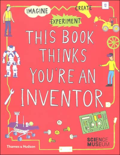 This Book Thinks You're an Inventor