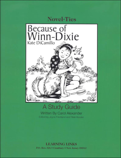 Because of Winn-Dixie Novel-Ties Study Guide