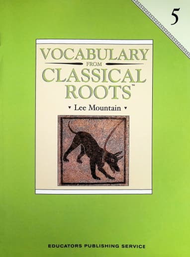 Vocabulary From Classical Roots 5