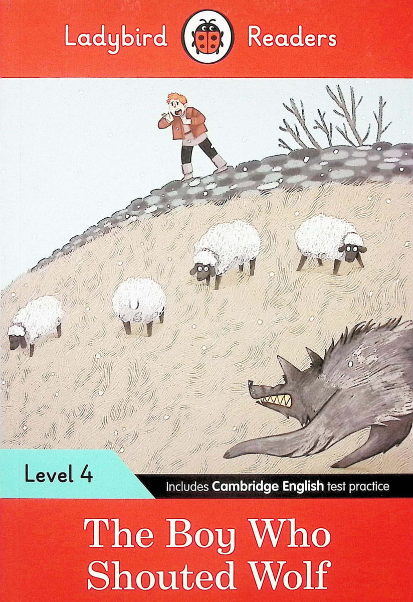 Boy Who Shouted Wolf Level 4 (Ladybird Readers)