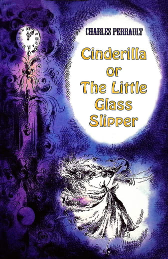 Cinderilla or the Little Glass Slipper