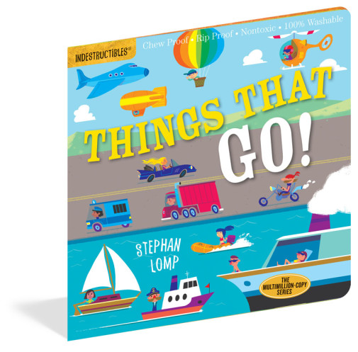 Things That Go! (Indestructibles)