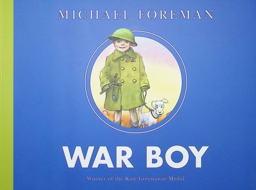 War Boy: A Wartime Childhood