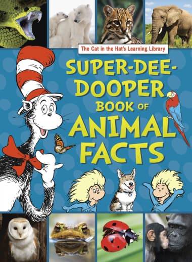 Cat in the Hat's Learning Library Super-Dee-Dooper Book of Animal  Facts