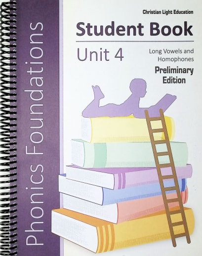 Christian Light Phonics Foundations Unit 4 Student Book