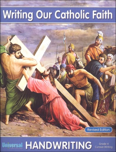 Cursive Writing - Grade 4 (Writing Our Catholic Faith Handwriting Series)