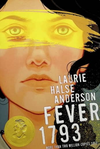Fever 1793 by Laurie Halse Anderson
