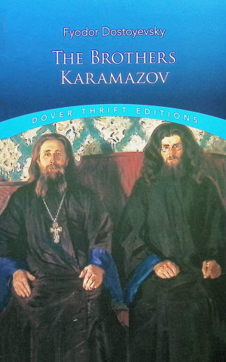 The Brothers Karamazov by Fyodor Dostoyevsky (Thrift Edition)