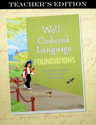 Well-Ordered Language Foundations Teacher Edition