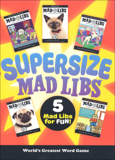 Supersize Mad Libs