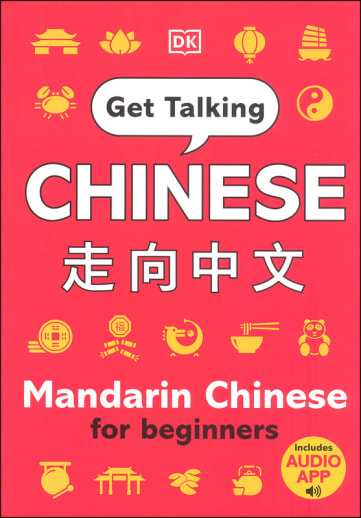 Get Talking Chinese (Mandarin Chinese for Beginners)