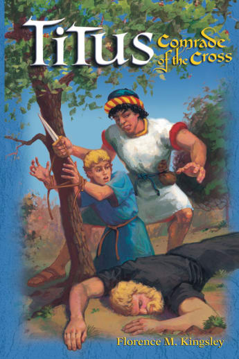 Titus: Comrade of Cross (Abeka Adventures in History Series)