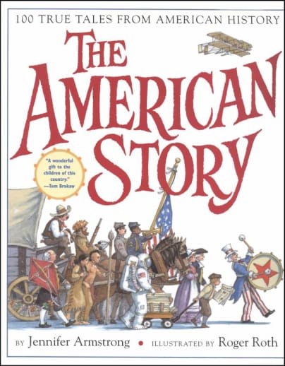 American Story: 100 True Tales from American History