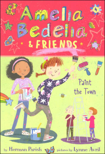 Amelia Bedelia & Friends Chapter Book #4: Paint the Town