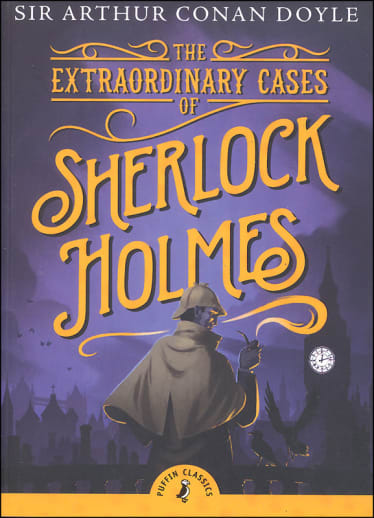 Extraordinary Cases of Sherlock Holmes