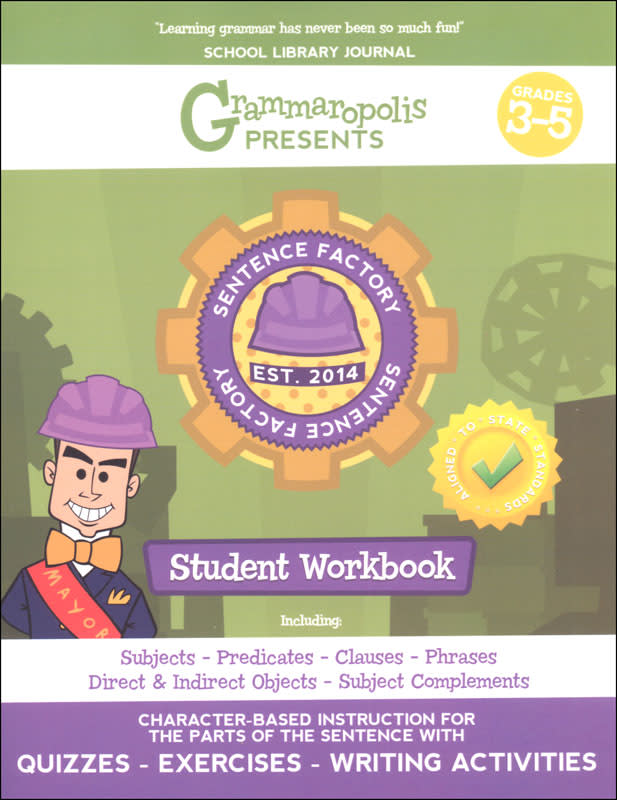 Parts of the Sentence Workbook (Grammaropolis)