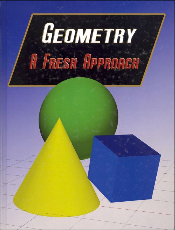 Geometry: A Fresh Approach Textbook