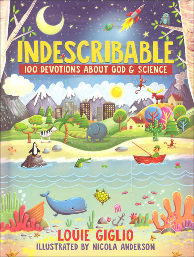 Indescribable 100 Devotions About God & Science