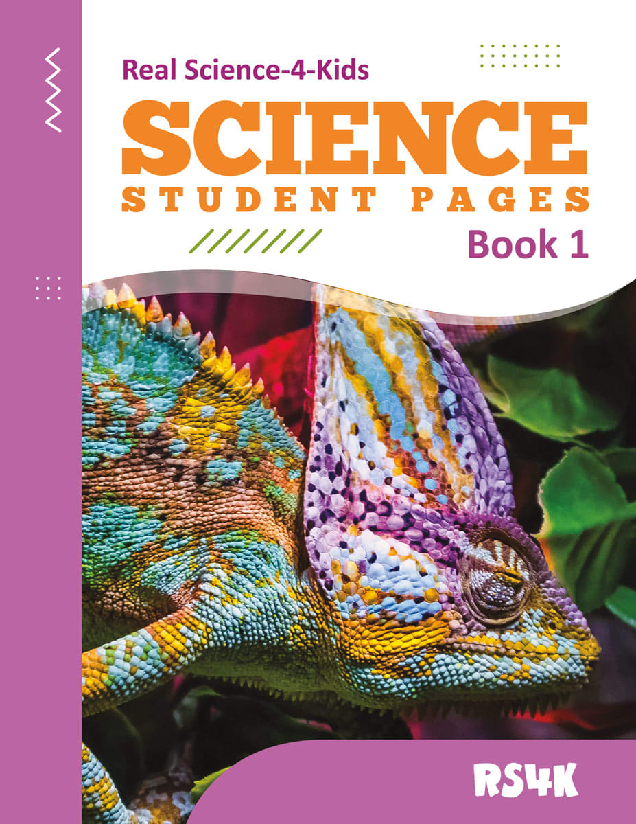 Real Science 4 Kids - Book 1 Student Pages