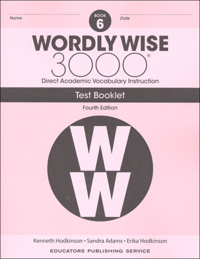 Wordly Wise 3000 Book 6 Test Book, 4th Edition