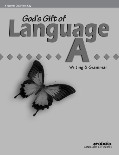 Abeka Language Arts A Quizzes/Tests Key (3rd Edition)