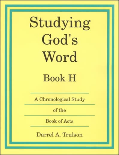 Studying God's Word Book H