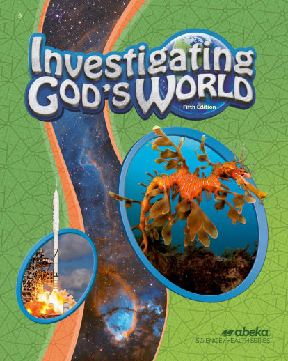 Abeka Investigating God's World - Revised
