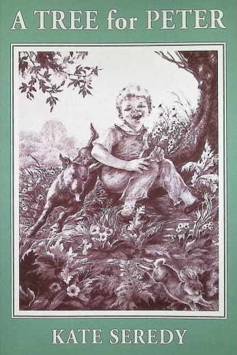 A Tree for Peter by Kate Seredy