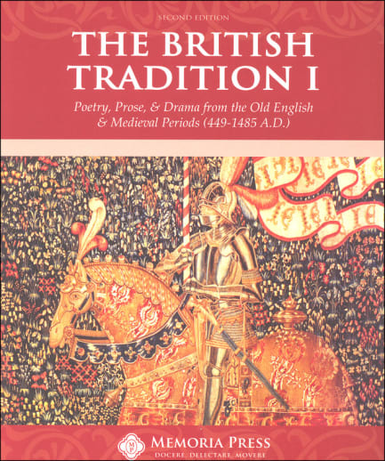 The British Tradition I, Second Edition (Memoria Press)