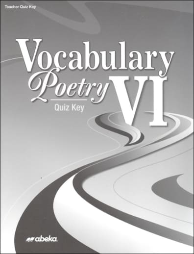 Abeka Vocabulary, Poetry VI Quiz Key