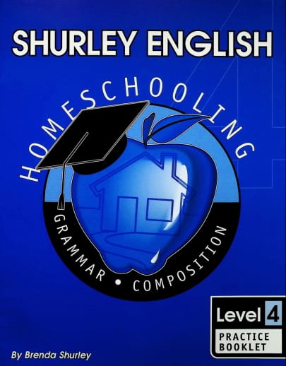 Shurley English Level 4 Practice Booklet