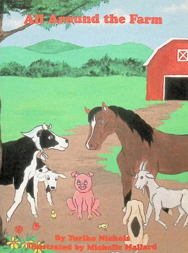 All Around the Farm (Learning Language Arts Through Literature Red Book Reader)