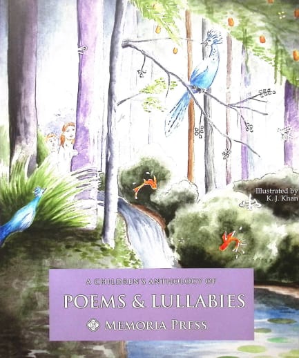 A Children's Anthology of Poems & Lullabies (Memoria Press)