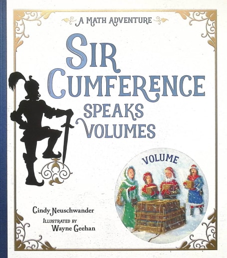 Sir Cumference Speaks Volume