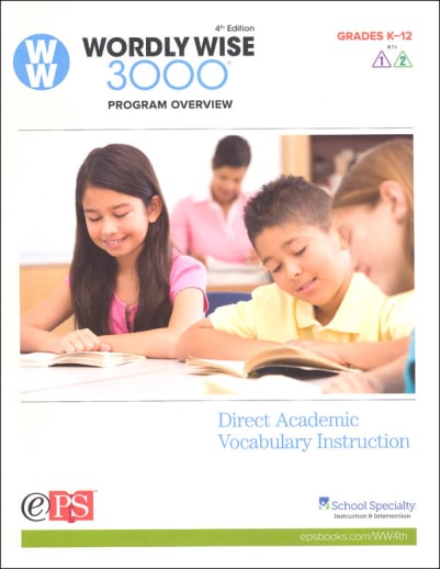 Wordly Wise 3000 Grades K-12 Program Overview 4th Edition