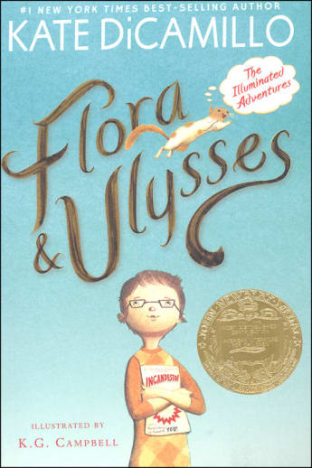 Flora & Ulysses: The Illuminated Adventures by Kate DiCamillo