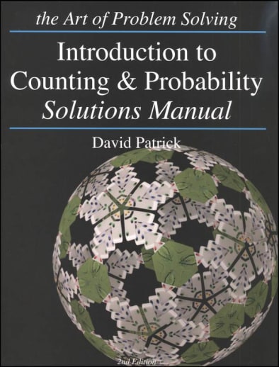 The Art of Problem Solving: Introduction to Counting & Probability Solutions Manual