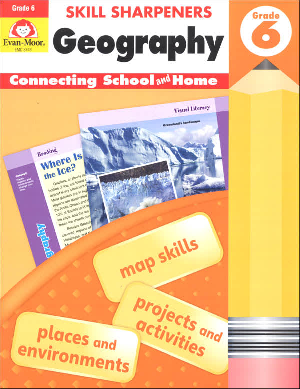 Skill Sharpeners: Geography, Grade 6