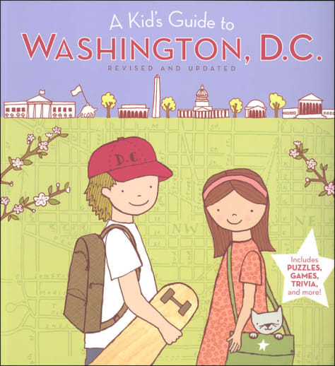 Kid's Guide to Washington D.C.
