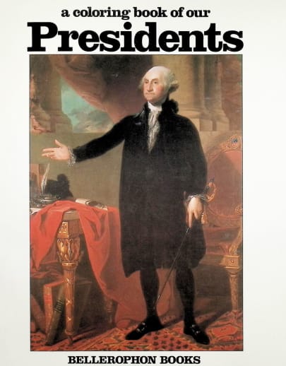 Coloring Book of Our Presidents
