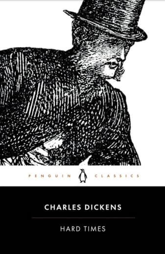 Hard Times by Charles Dickens (Penguin Classics)