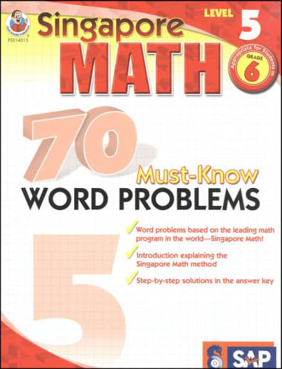Singapore Math: 70 Must-Know Word Problems, Level 5