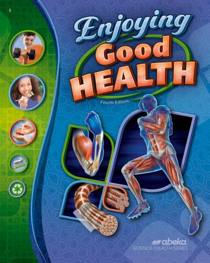 Abeka Enjoying Good Health - Revised