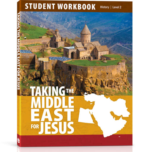Taking the Middle East for Jesus Student Workbook