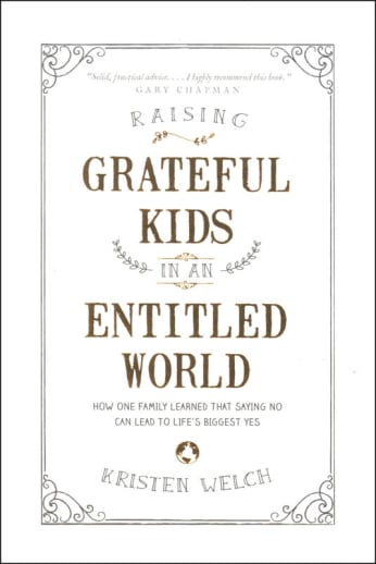 Raising Grateful Kids in an Entitled World