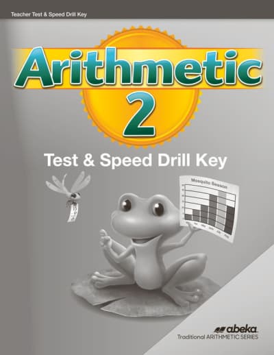 Abeka Arithmetic 2 Tests and Speed Drills Key