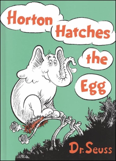 Horton Hatches the Egg by Dr. Seuss
