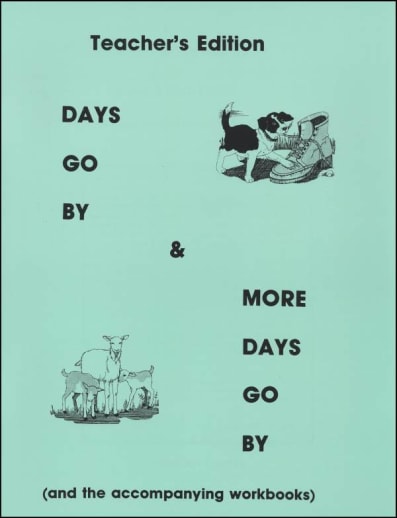 Days Go By and More Days Go By Teacher's Manual