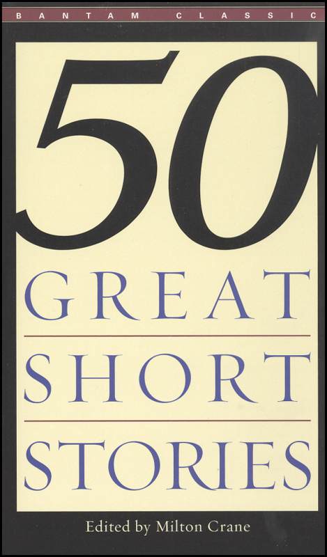 Fifty Great Short Stories (Bantam Classic)