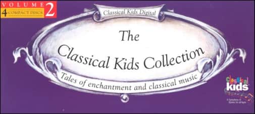 The Classical Kids Collection Volume 2 CDs